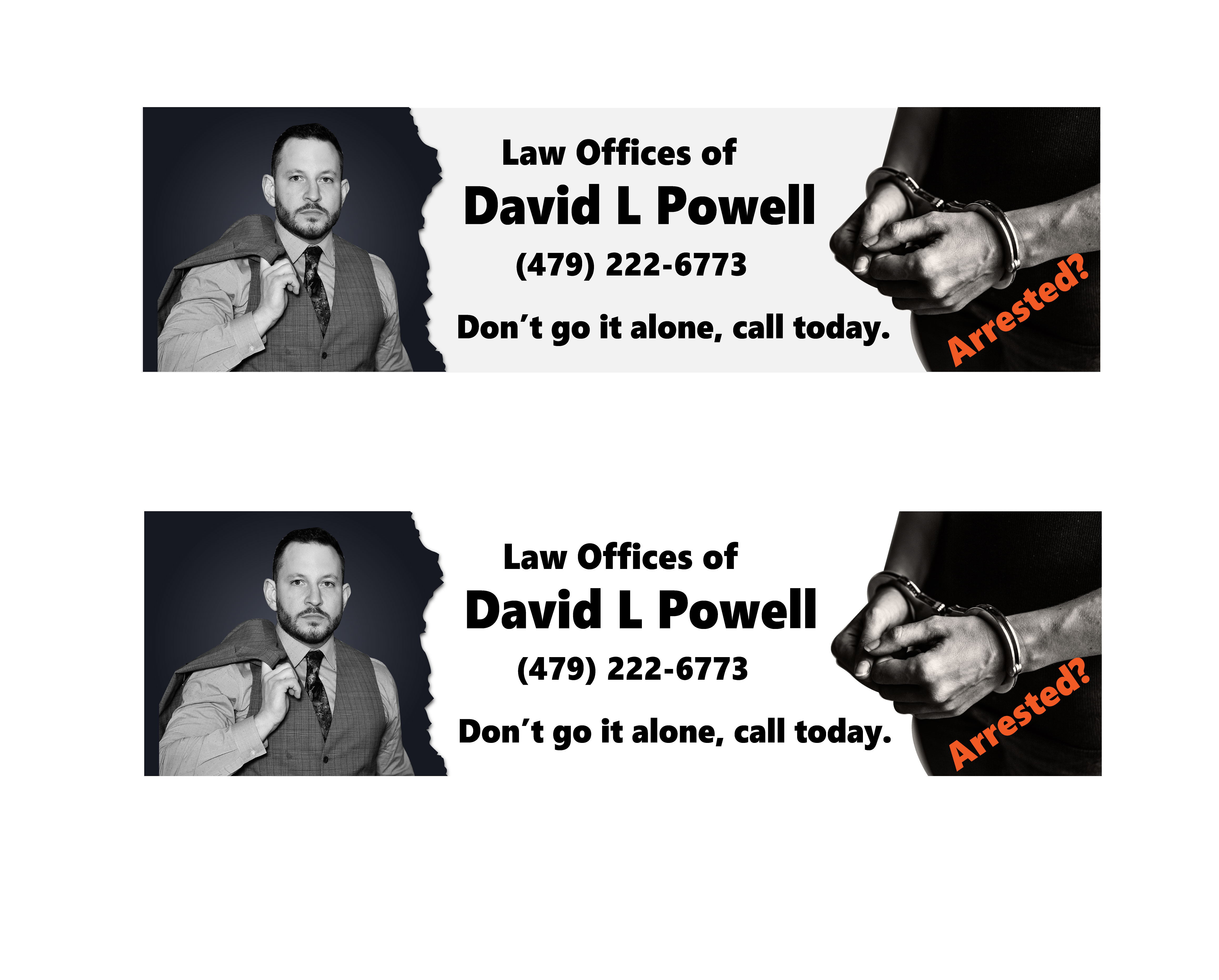 Billboard Design by Art_lv for Law Offices of David L Powell, PLLC | Design #33871100