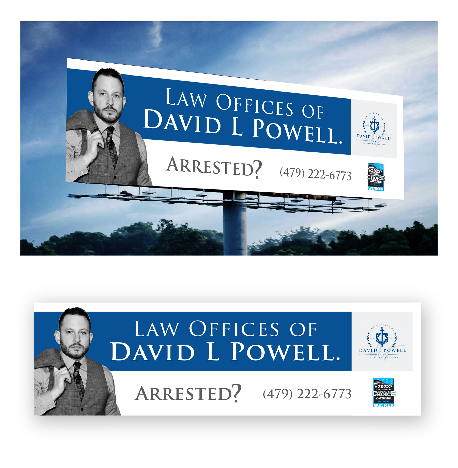 Billboard Design by COLOURS BRANDING for Law Offices of David L Powell, PLLC | Design #33879194