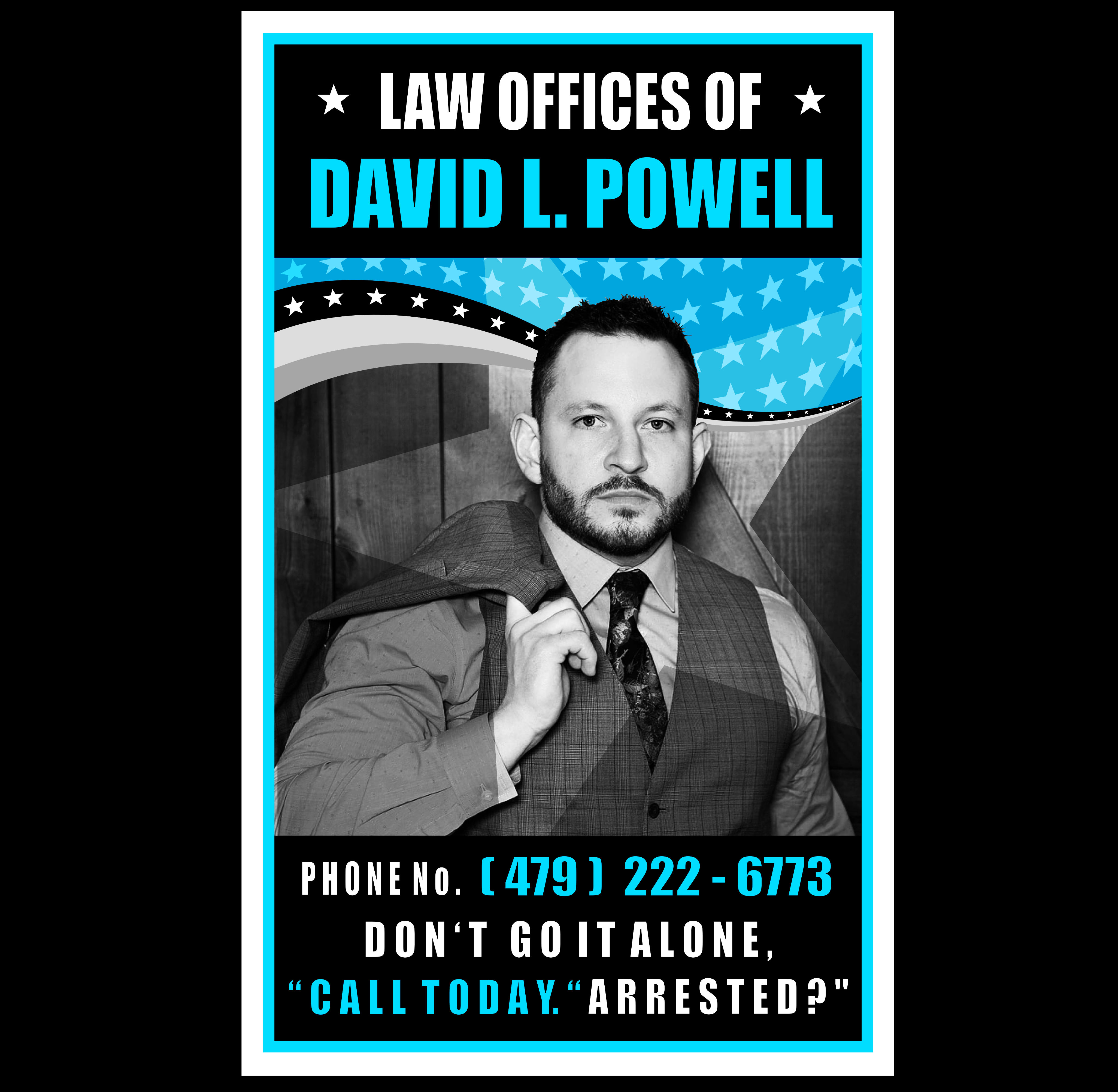 Billboard Design by eva8jr for Law Offices of David L Powell, PLLC | Design #33883640