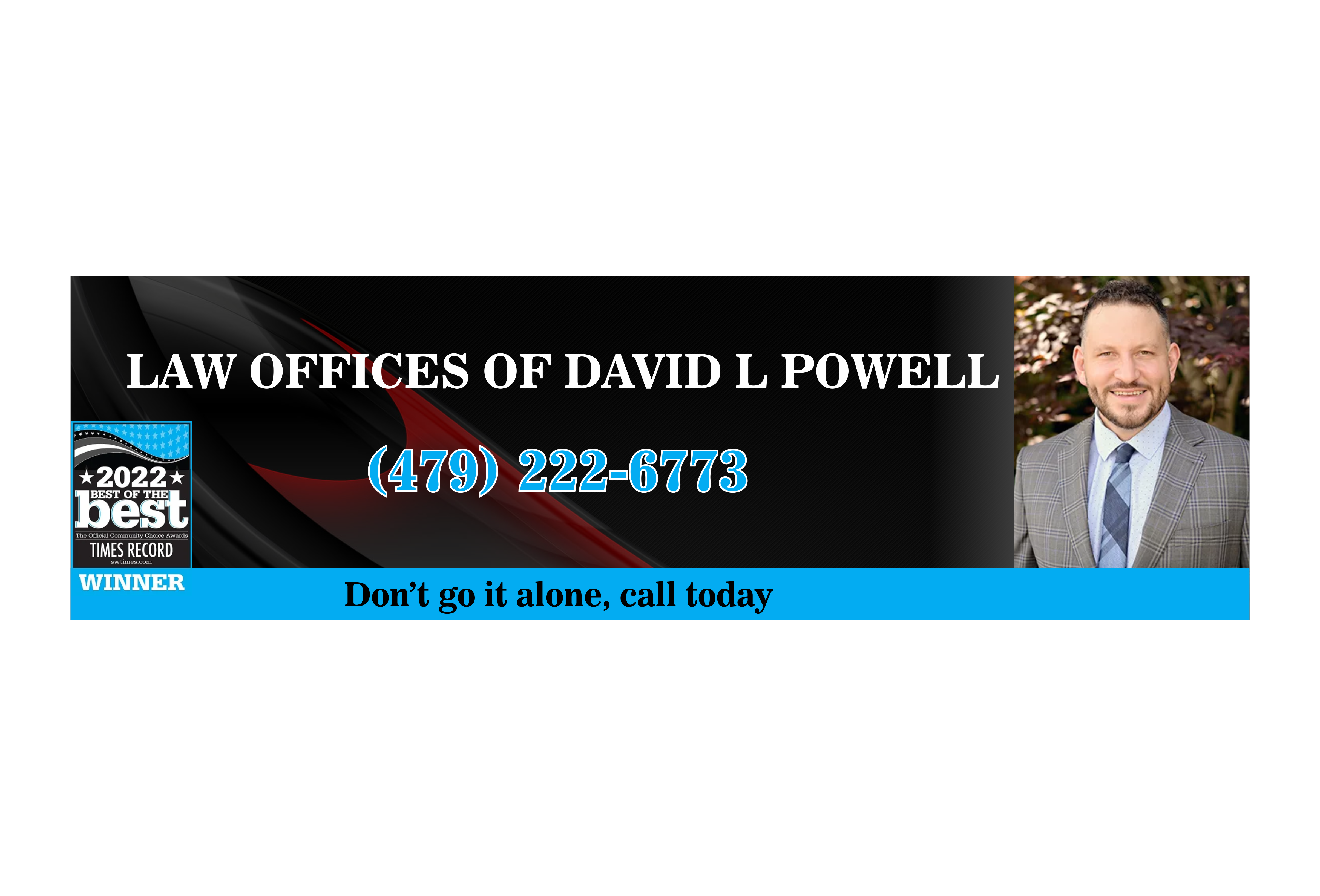 Billboard Design by upworkboy73 for Law Offices of David L Powell, PLLC | Design #33878615