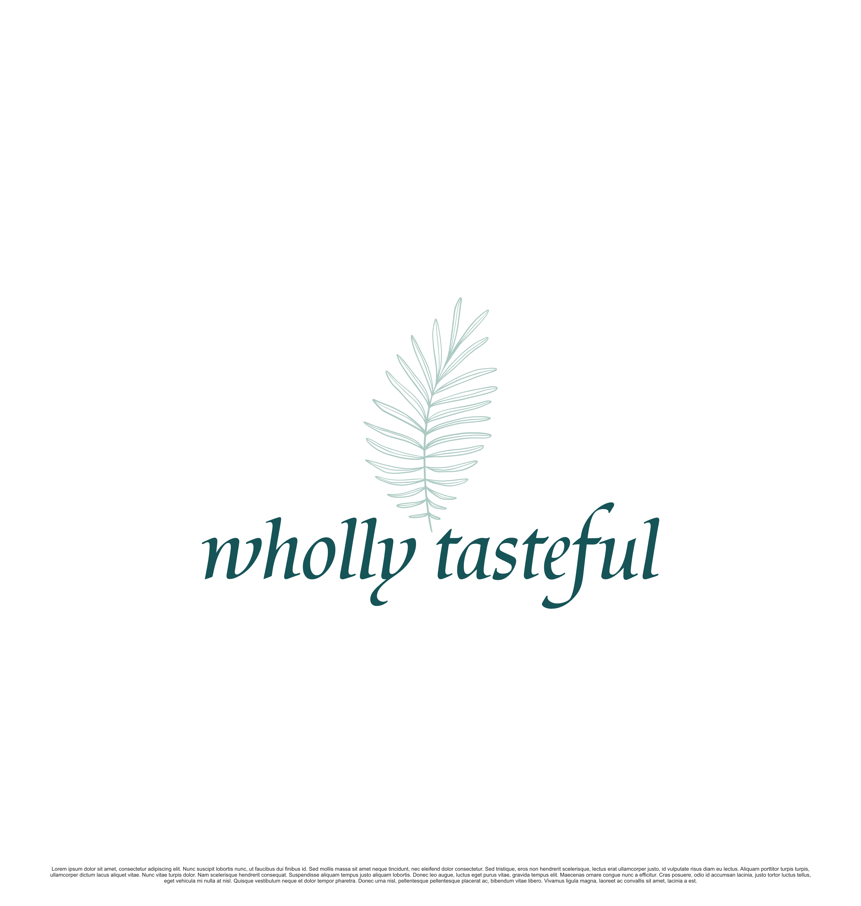 Logo Design by saesean for Wholly Tasteful | Design #33965356