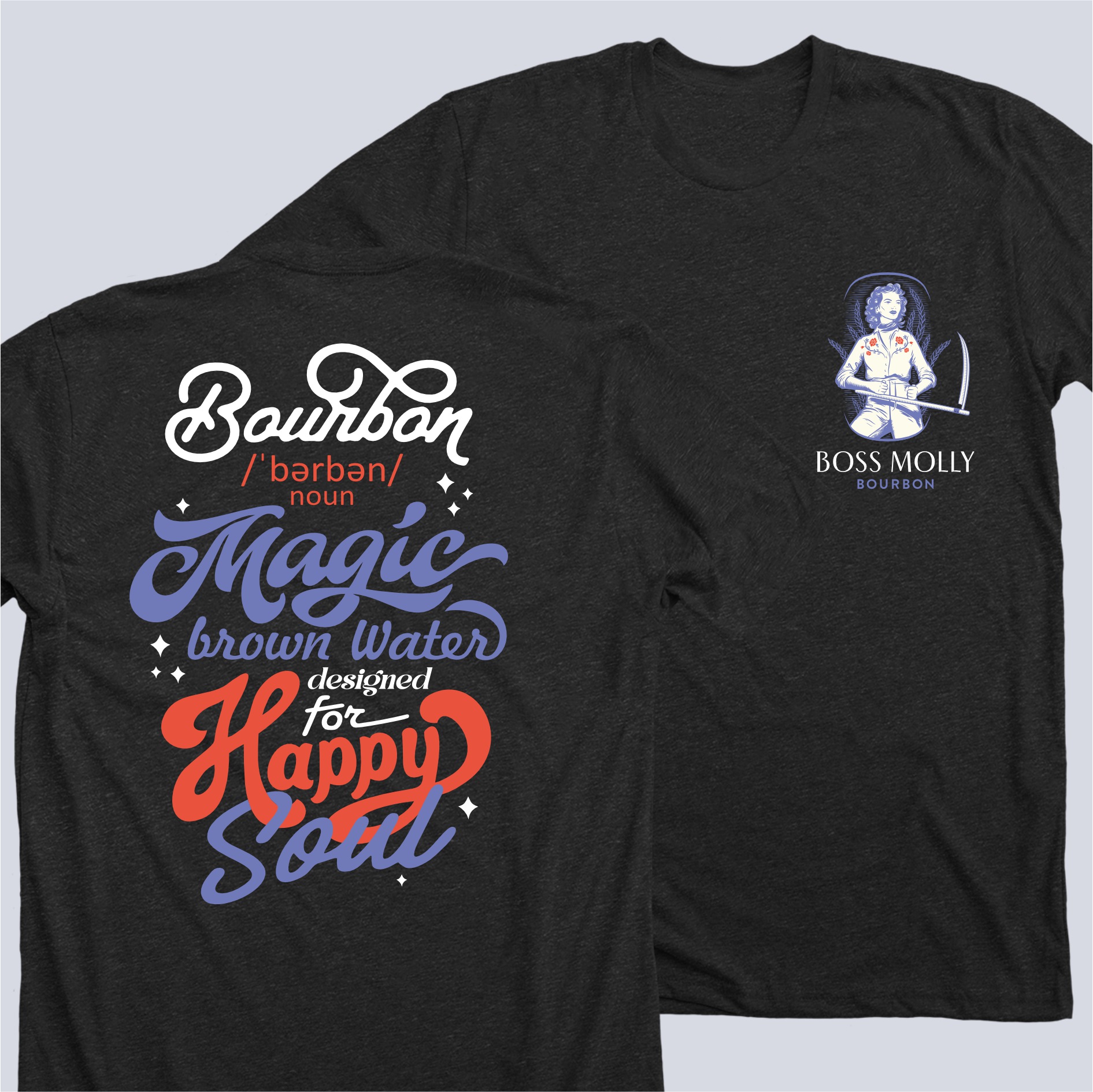 T-shirt Design by dcoffeeaddict for Boss Molly Bourbon | Design #33957536