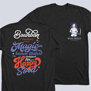 Design de T-shirt par dcoffeeaddict pour Boss Molly Bourbon | Design #33957536