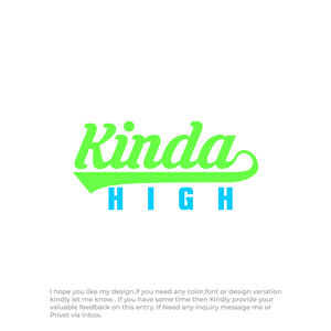 Kinda High Logo Design Looking for FUN and Energetic Logo like Live Fit Lululemon