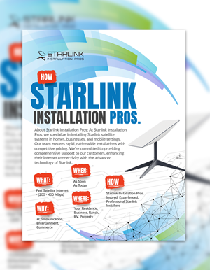Flyer Design by Osama Soliman for Starlink Installation Pros | Design: #34612818