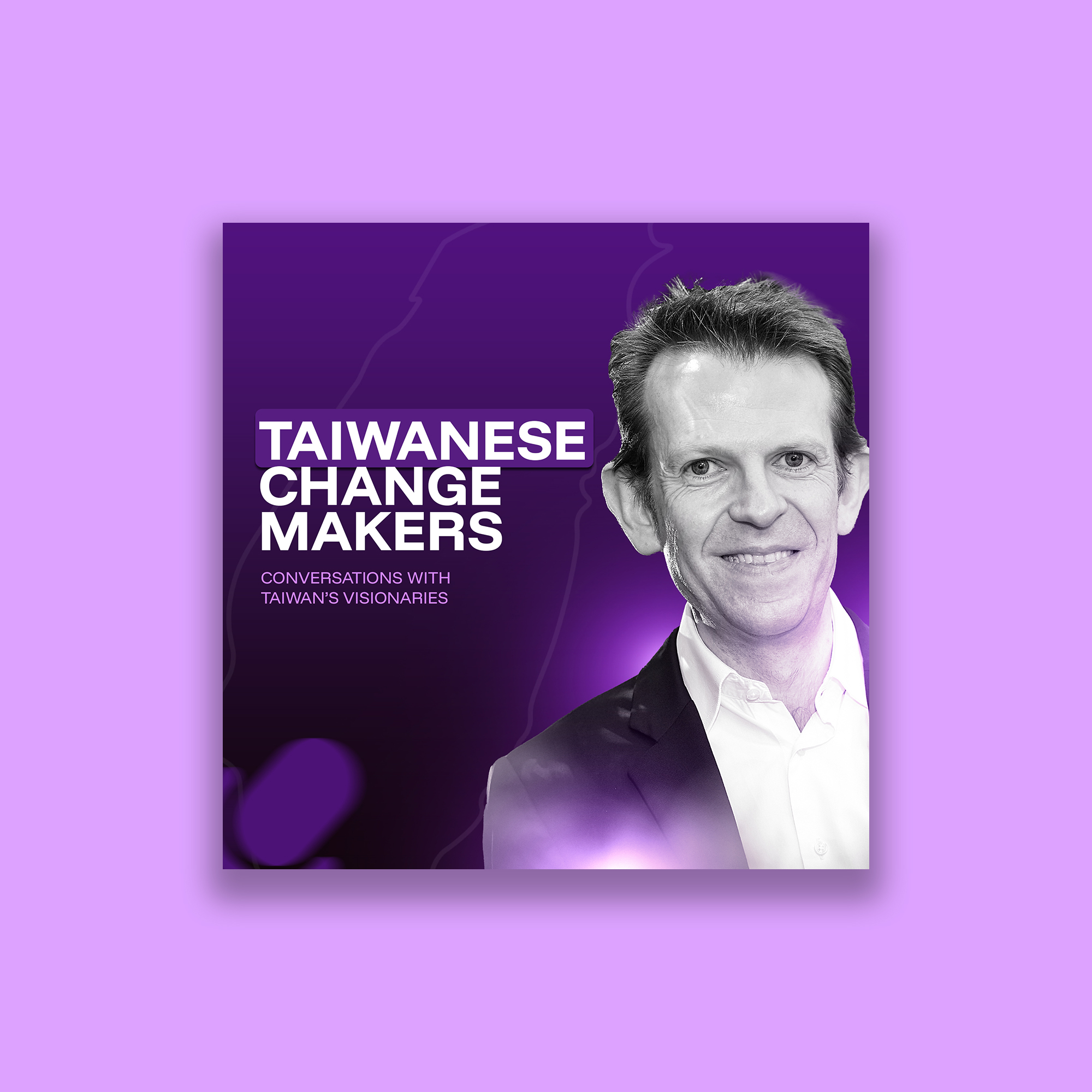 Podcast Design by Adnan Bhatti for Taiwanese Change Makers | Design #34650211