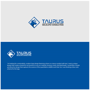 Diseño de Logo por Mega House para Taurus Wildlife Consulting | Diseño: #34711374