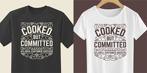 Design de T-shirt par dcoffeeaddict pour Atlanta Customer Success LLC | Design #34731556