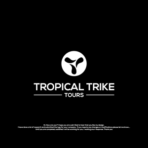 Logo Design by Hossainlogo324 for Tropical Trike Tours | Design: #34892591