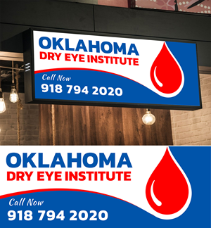 Signage Design by WrapTonic24 for Oklahoma Dry Eye Institute | Design: #35093146