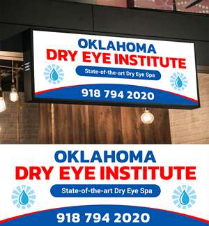 Signage Design by WrapTonic24 for Oklahoma Dry Eye Institute | Design: #35093148