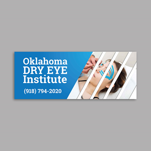 Signage Design by YourLogoMaster for Oklahoma Dry Eye Institute | Design: #35073440