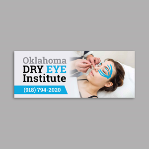 Signage Design by YourLogoMaster for Oklahoma Dry Eye Institute | Design: #35073441