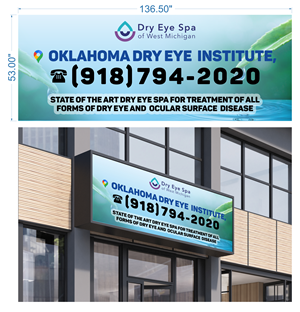 Signage Design by masheri for Oklahoma Dry Eye Institute | Design: #35080485