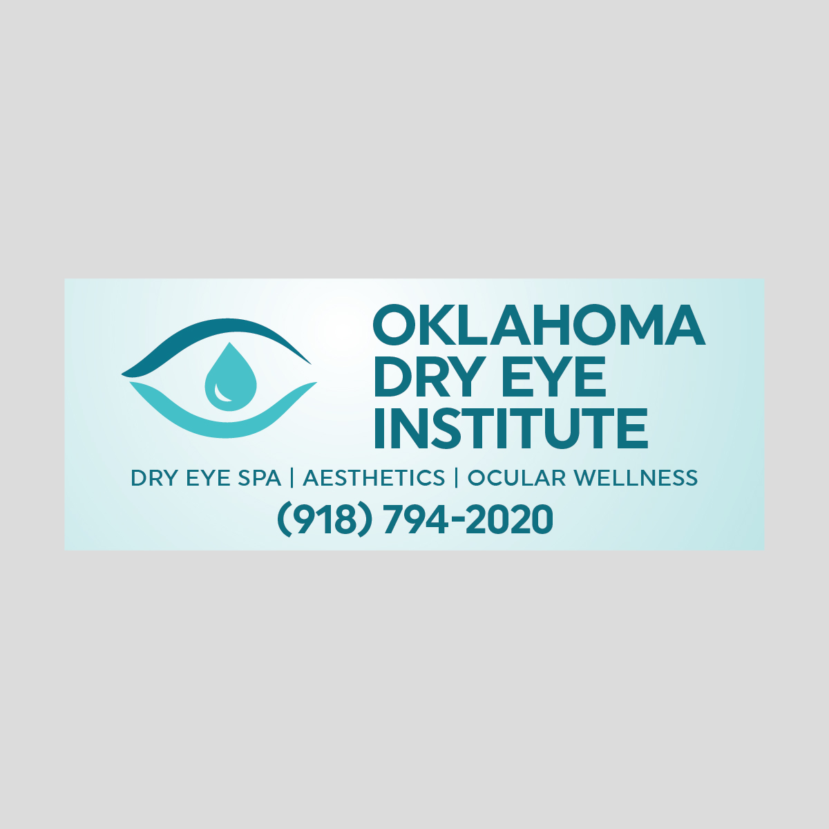 Signage Design by abdul700 for Oklahoma Dry Eye Institute | Design #35058152
