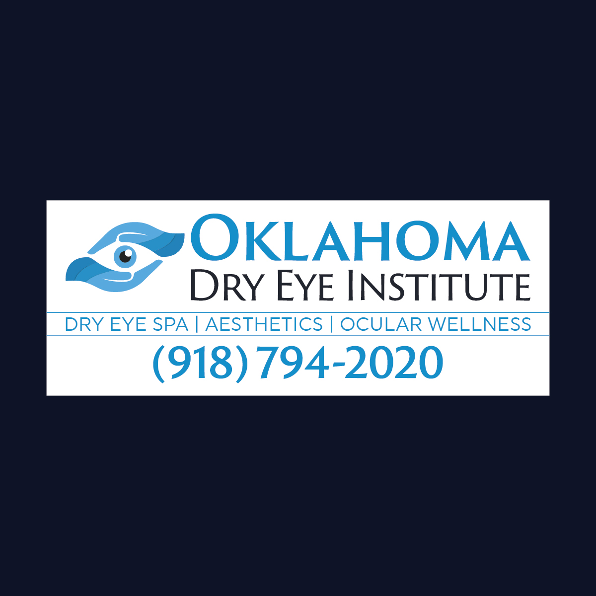 Signage Design by abdul700 for Oklahoma Dry Eye Institute | Design #35058216