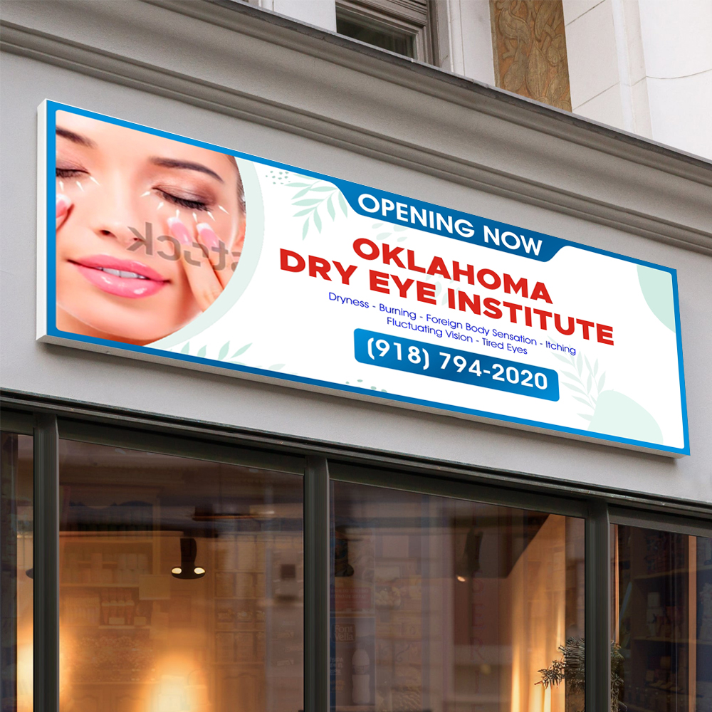 Signage Design by DG+ for Oklahoma Dry Eye Institute | Design #35082903