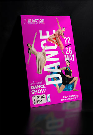 Poster Design by Mood Designz for In  Motion School of Dance | Design: #35136651