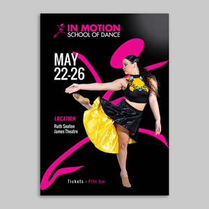 Diseño de Póster por YourLogoMaster para In  Motion School of Dance | Diseño: #35125378