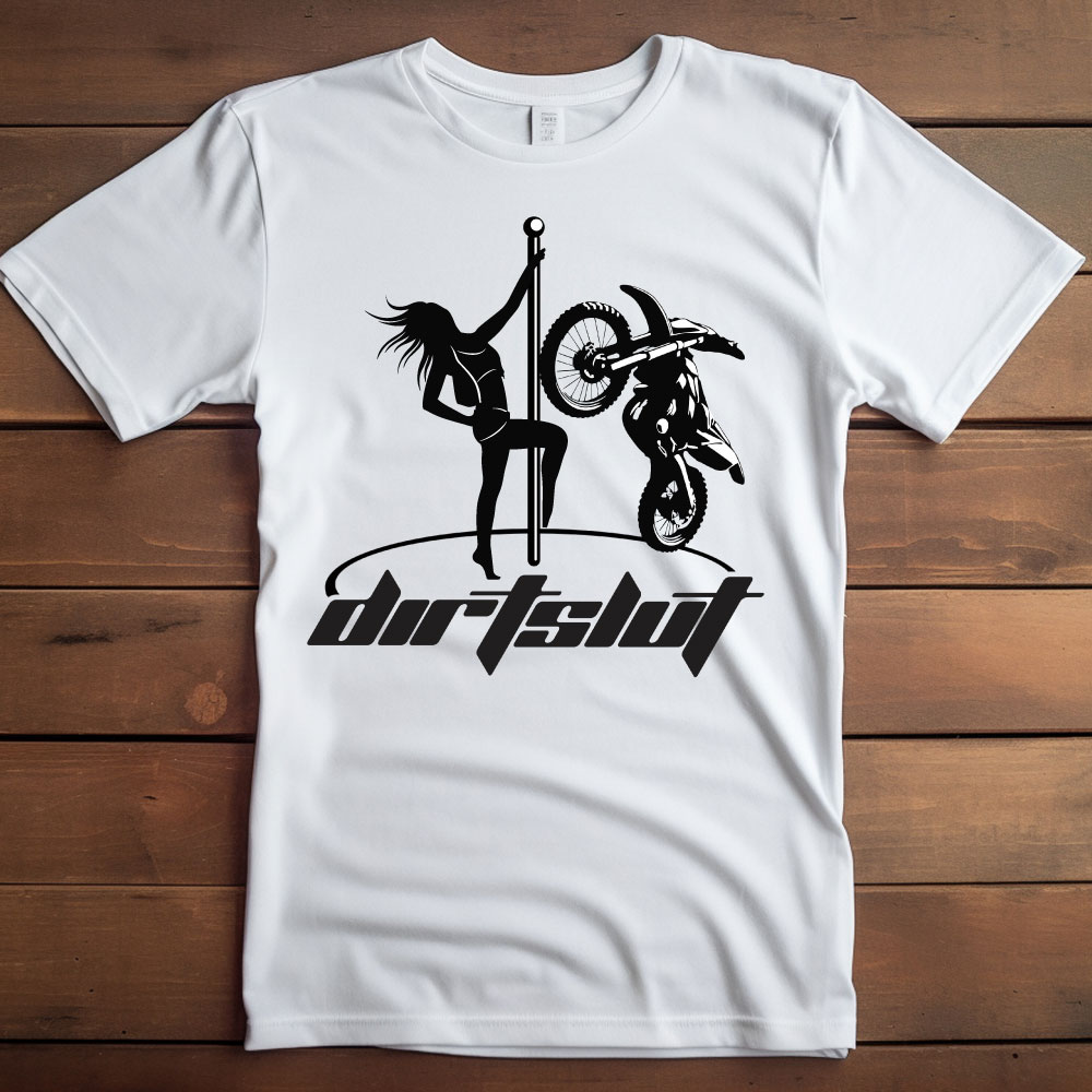 T-shirt Design by Krold IT Solutions for Dirt Slut LLC | Design #35249630