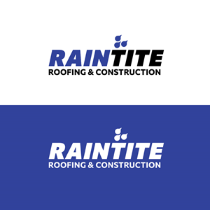 Logo-Design von Alike für RainTite Roofing & Construction | Design: #35408603