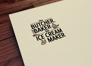 Diseño de Logo por Majesty Design  para The Butcher The Baker The Ice Cream Maker | Diseño: #35466211