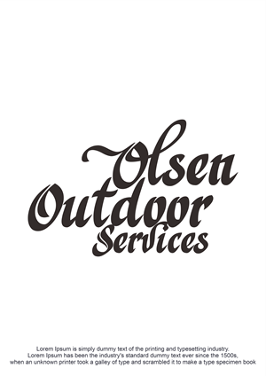 Logo Design by Abigaill_design for Olsen Outdoor Services | Design: #35531600