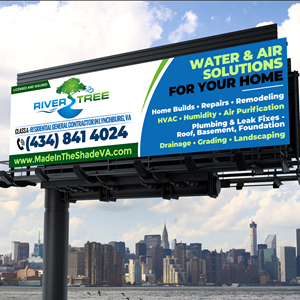 Billboard Design by Designers Hub for Rivertree Incorporated | Design: #35614280