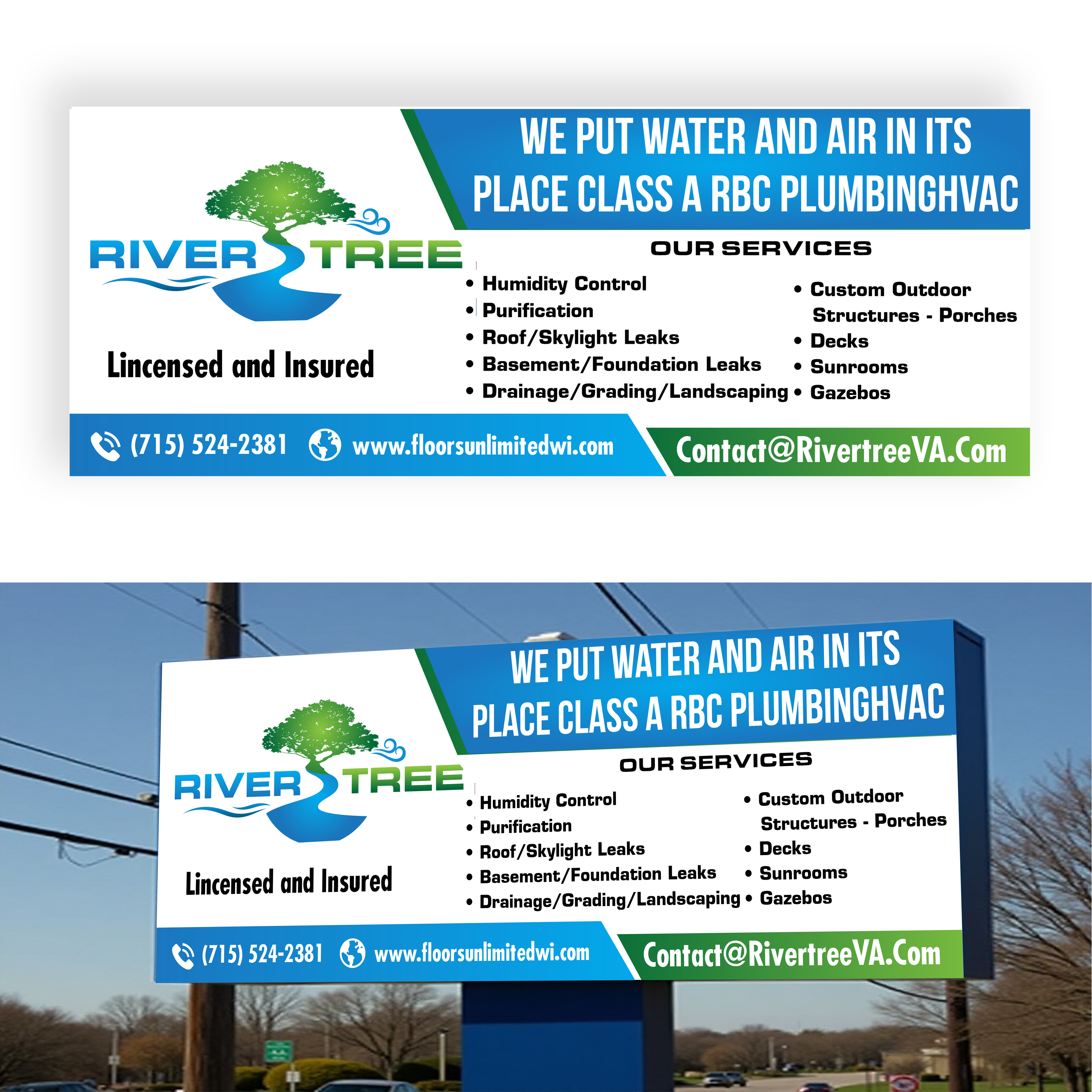 Billboard Design by designer1975 for Rivertree Incorporated | Design #35579901