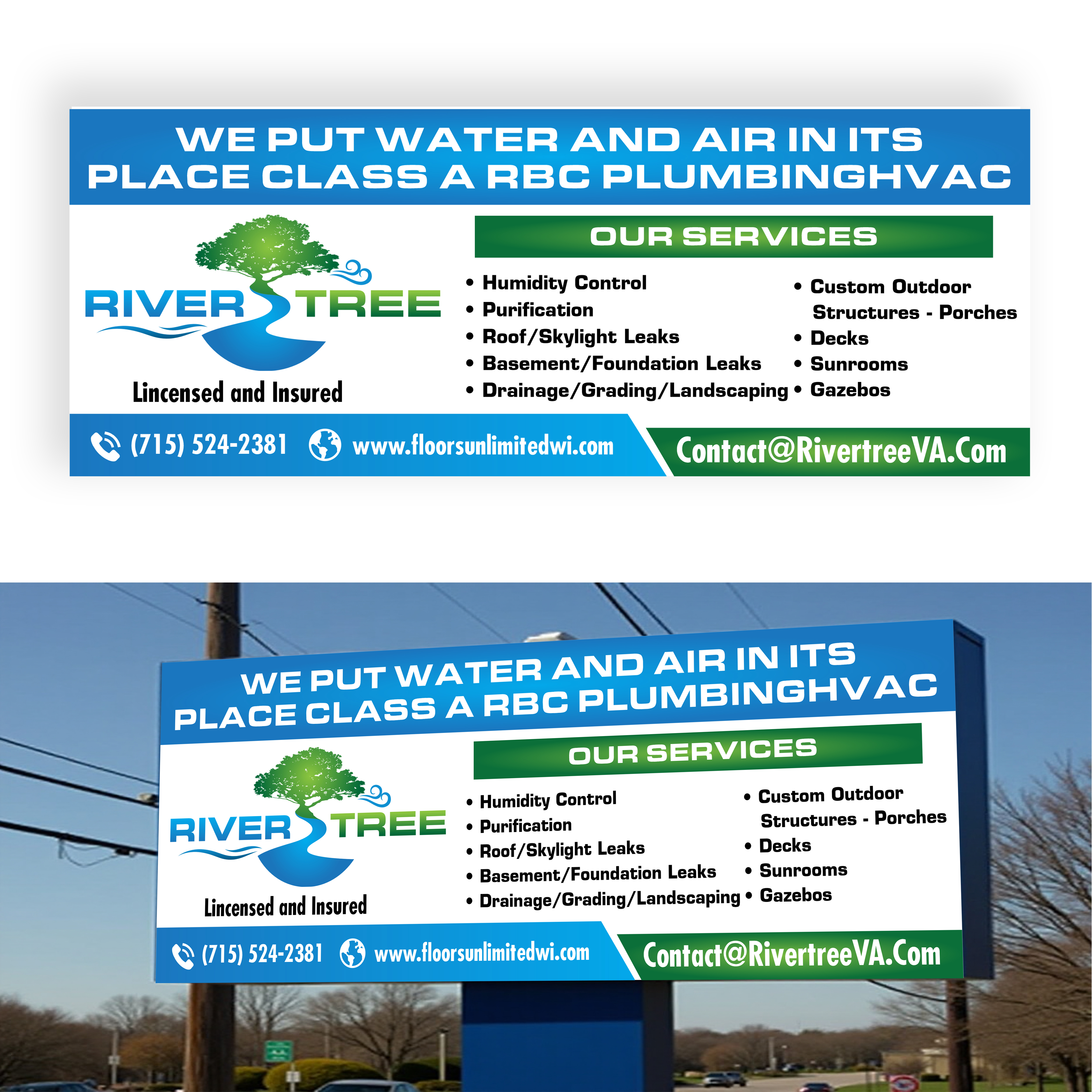 Billboard Design by designer1975 for Rivertree Incorporated | Design #35579914
