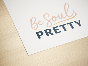 Logo Design by PixelCraft Designs for Be Soul Pretty | Design: #35909548