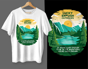 T-shirt Design by Yakuza20 for Lucky Enough Outdoors | Design: #35932984