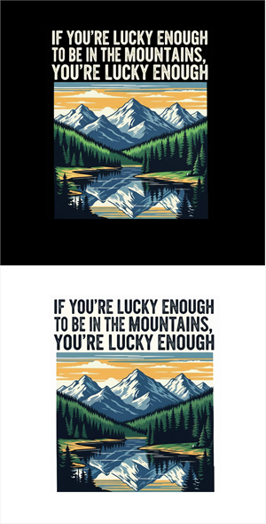T-shirt Design by wahyurs 2 for Lucky Enough Outdoors | Design: #35932825