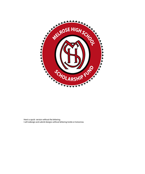 Design de Logo par David King pour Melrose High School Permanent Scholarship Fund | Design : #3167770