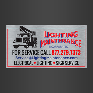 Signage Design by Designers Hub for Lighting Maintenance Inc | Design: #36530667