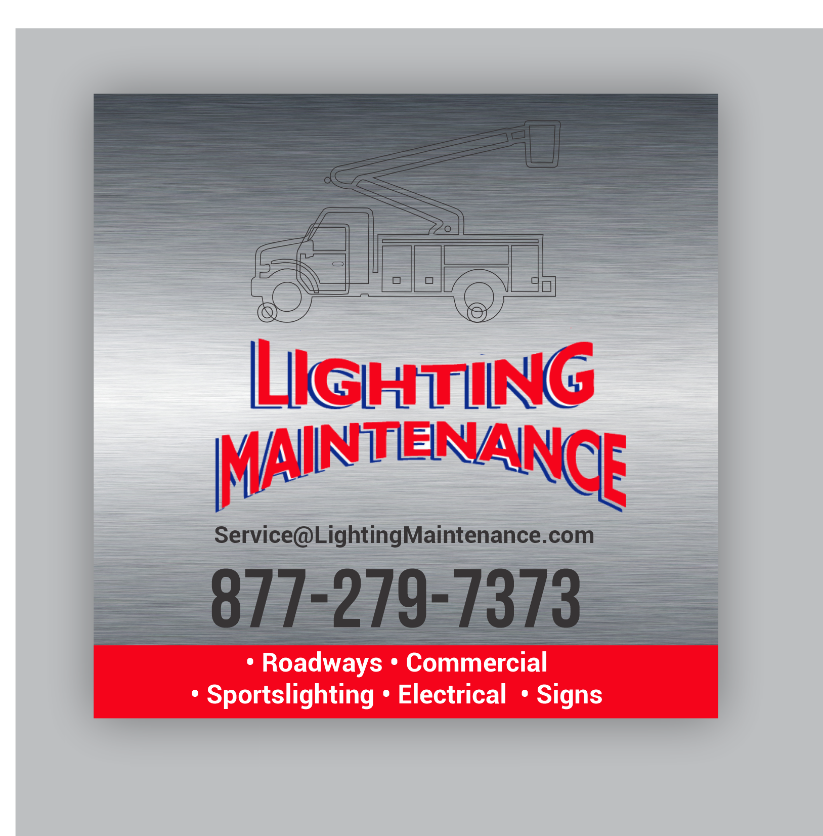 Signage Design by freelancer75 for Lighting Maintenance Inc | Design #36524795