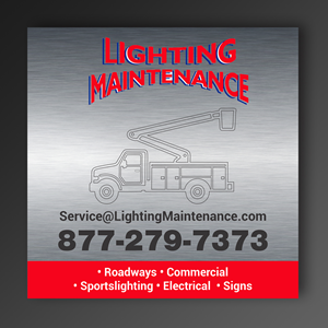 Schilder-Design von freelancer75 für Lighting Maintenance Inc | Design: #36524904