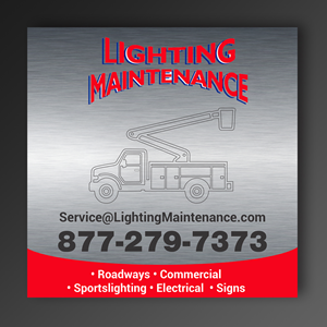 Schilder-Design von freelancer75 für Lighting Maintenance Inc | Design: #36524922