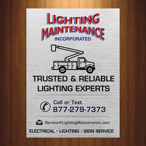 Diseño de Señalética por HarmiDesigning para Lighting Maintenance Inc | Diseño: #36528321