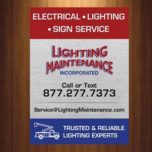 Schilder-Design von HarmiDesigning für Lighting Maintenance Inc | Design: #36528325