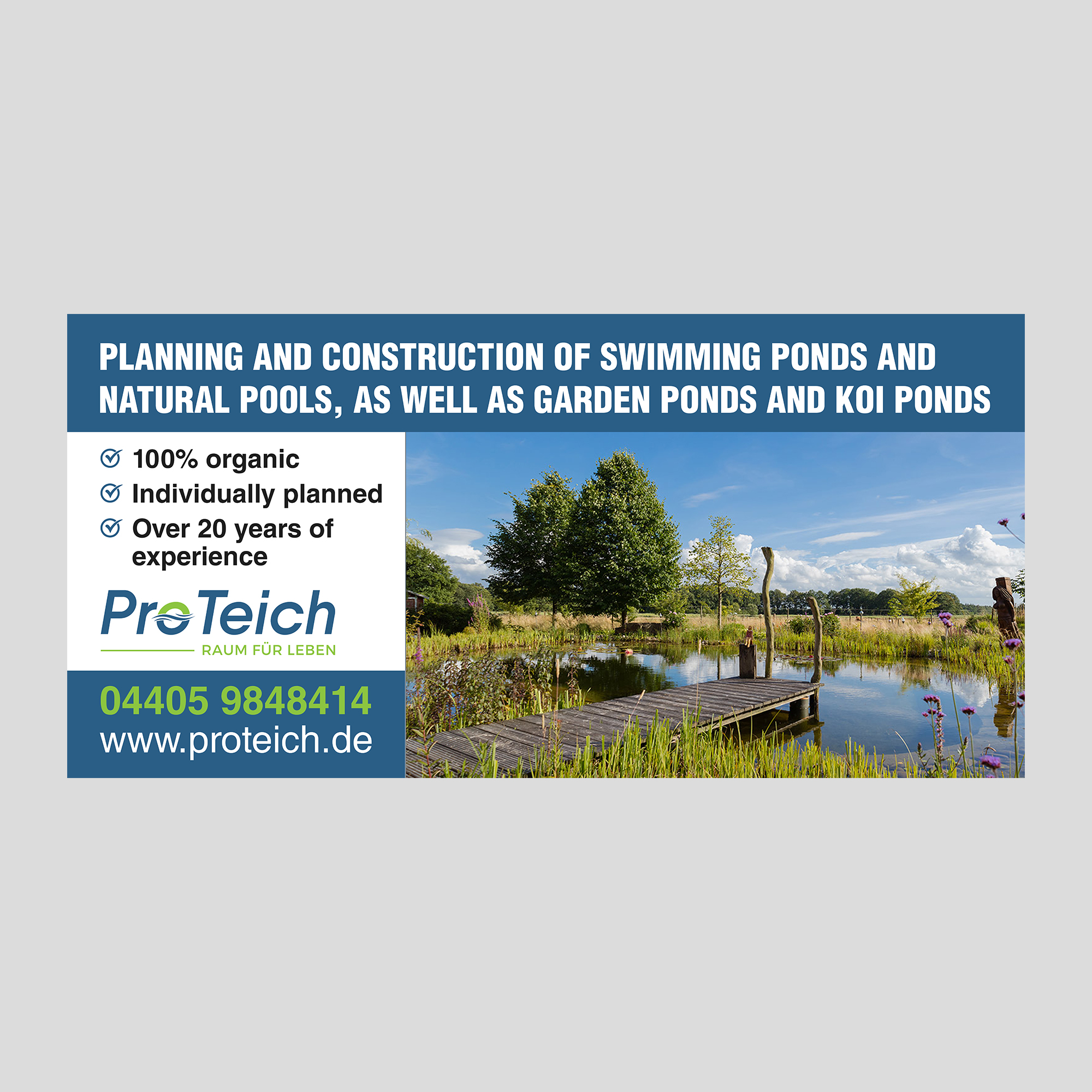 Werbe-Design von GraphicsGuru für ProTeich | Design #36568604