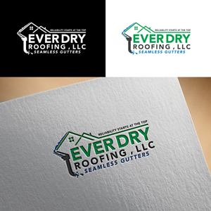 Logo Design by RA-bica for Ever Dry Roofing LLC | Design: #36870690