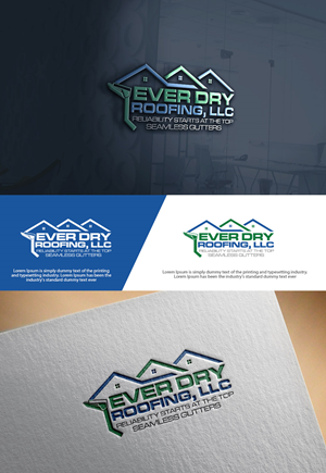 Logo Design by sulemani  creation for Ever Dry Roofing LLC | Design: #36839818
