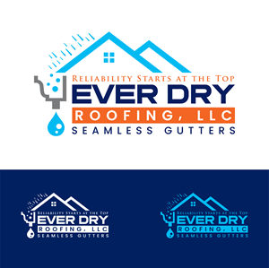 Logo Design by John Mark Arts for Ever Dry Roofing LLC | Design: #36839314