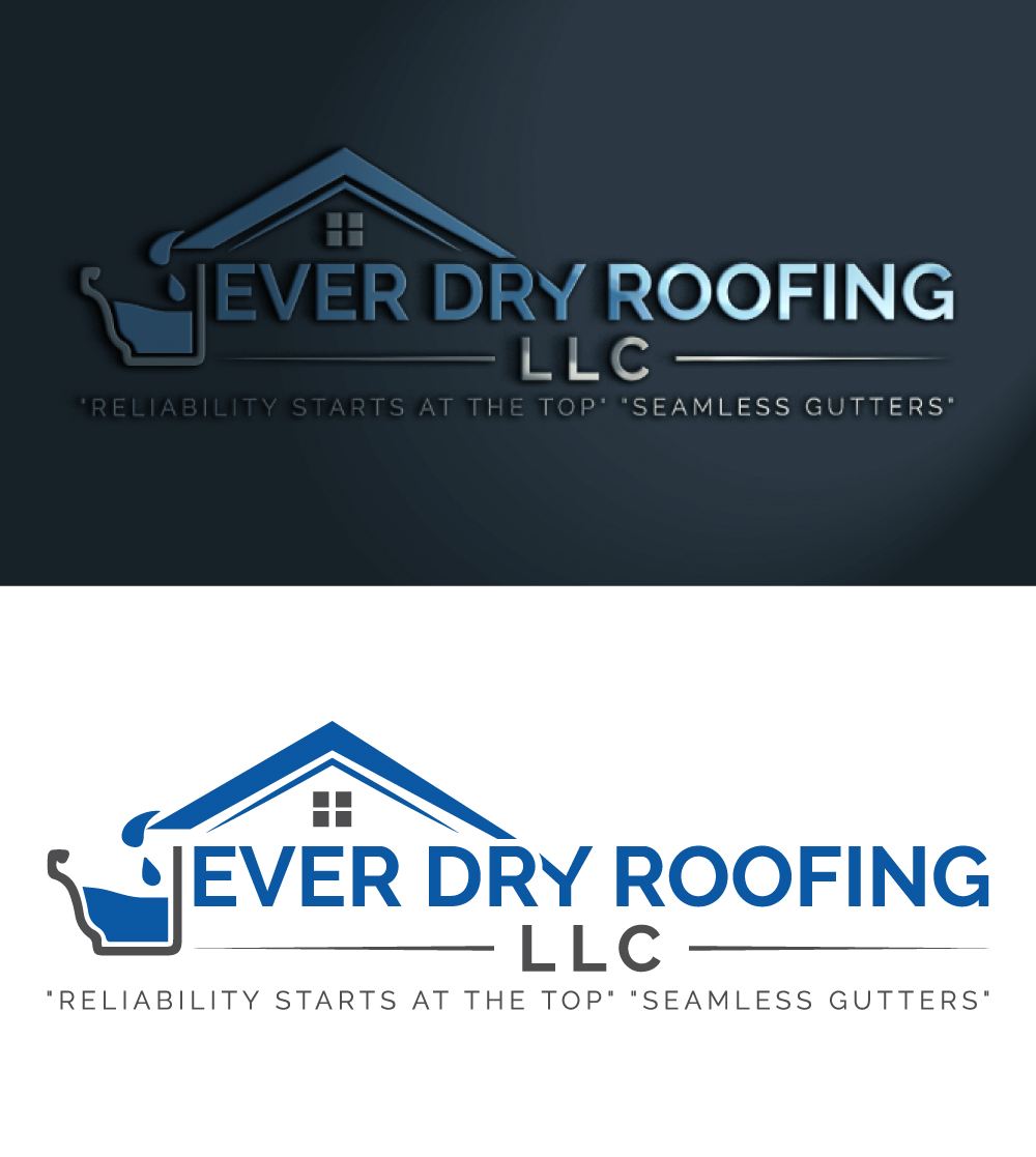 Logo Design by Dior design for Ever Dry Roofing LLC | Design #36839344