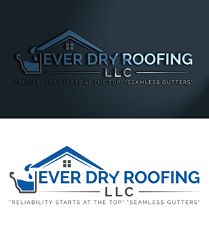 Logo Design by Dior design for Ever Dry Roofing LLC | Design: #36839344