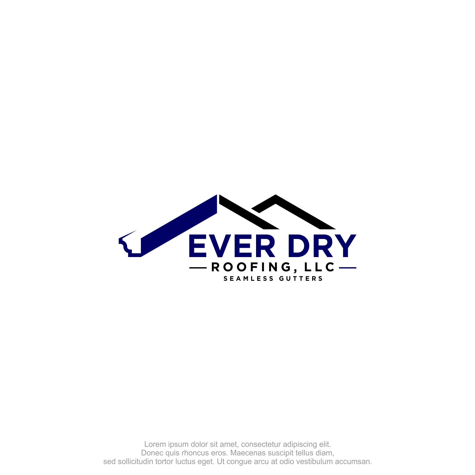 Logo Design by M.Syaiful Huda for Ever Dry Roofing LLC | Design #36838747