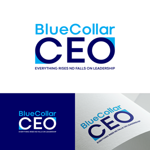 Logo Design by RezaRio for Blue Collar CEO | Design: #36957263
