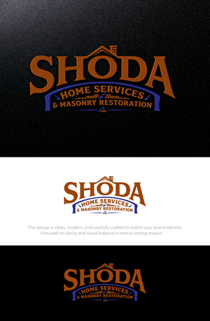 Logo Design by Hamza  Al-Muttalib for Shoda Home Services & Masonry Restoration | Design: #37251108