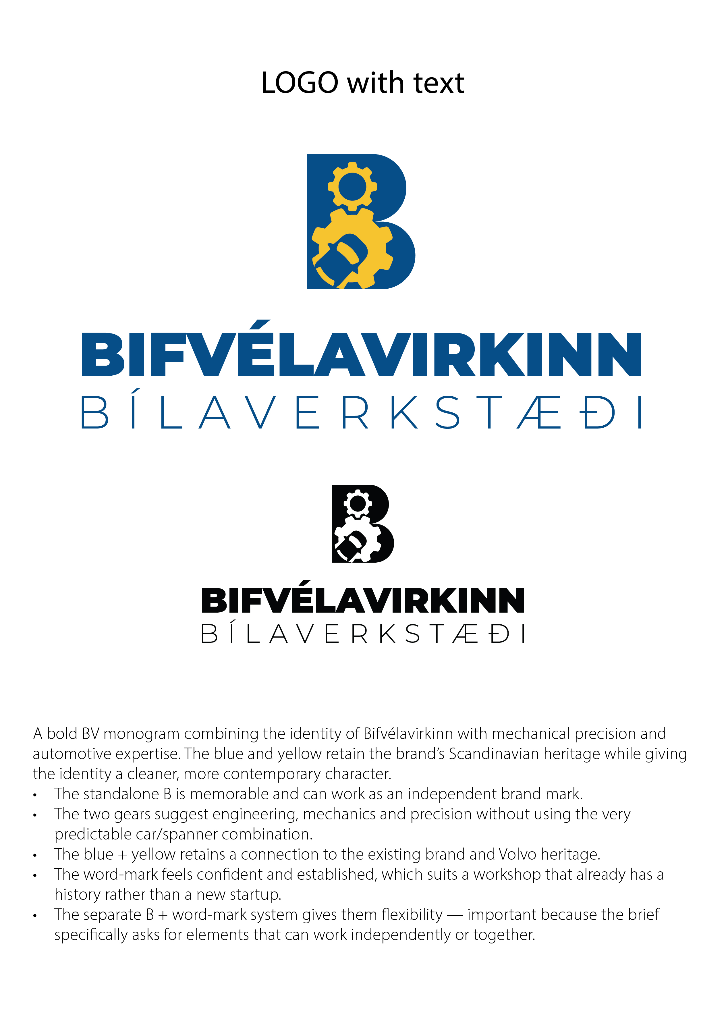 Diseño de Logo por Reuben para Bifvélavirkinn ehf | Diseño #37584095